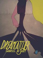 Dreamcatcher из фильмографии Jon Aranda в главной роли.