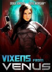 Vixens from Venus из фильмографии Sal V. Miers в главной роли.