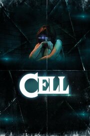 Cell - лучший фильм в фильмографии James Neill