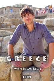 Greece with Simon Reeve из фильмографии Ти Унвин в главной роли.