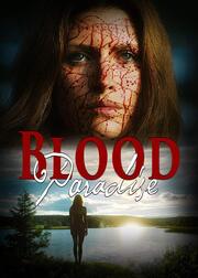 Blood Paradise из фильмографии Jacob Faulkner в главной роли.