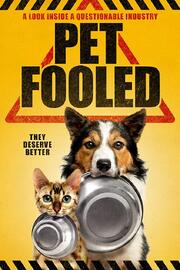 Pet Fooled - лучший фильм в фильмографии Shannon Schnittker