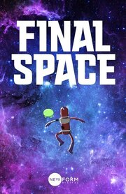 Final Space из фильмографии Мелисса Шнайдер в главной роли.