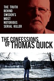 The Confessions of Thomas Quick - лучший фильм в фильмографии Шон Уилан