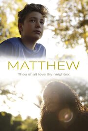 Matthew из фильмографии Luke Willis в главной роли.