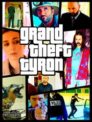 Grand Theft Tyron - лучший фильм в фильмографии Matteo Nahum