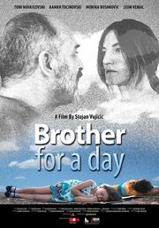 Brother for a Day из фильмографии Оливер Дмитров в главной роли.