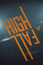 High Fall - лучший фильм в фильмографии Кен Доэрти