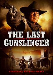 The Last Gunslinger из фильмографии Кристофер Форбс в главной роли.