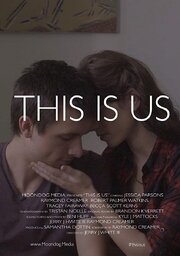 This Is Us - лучший фильм в фильмографии Рэймонд Кример