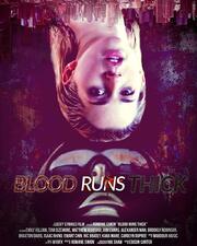 Blood Runs Thick - лучший фильм в фильмографии Rhonnie Fordham