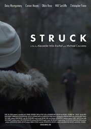 Struck - лучший фильм в фильмографии Jonathan Moore