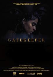 Gatekeeper из фильмографии Пол Скиннер в главной роли.