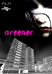 Greener из фильмографии Ali Currey в главной роли.