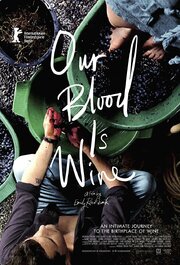 Our Blood Is Wine - лучший фильм в фильмографии Emily Railsback