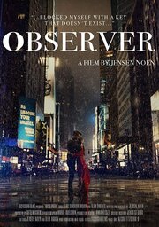 Observer из фильмографии Сэм Малко в главной роли.