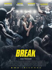 Break - лучший фильм в фильмографии Филипп Сафир