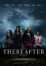 Thereafter из фильмографии Andy Allen в главной роли.