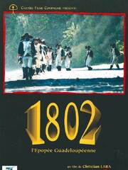 1802, гваделупская эпопея - лучший фильм в фильмографии Luc Saint-Eloy