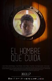 El hombre que cuida - лучший фильм в фильмографии Gabriel Valencia