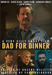 Dad for Dinner - лучший фильм в фильмографии Craig Dear