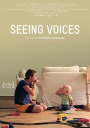 Seeing Voices из фильмографии Мартин Путц в главной роли.