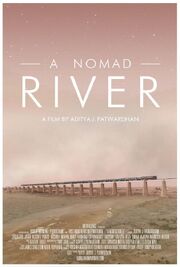 A Nomad River - лучший фильм в фильмографии Amit Jain