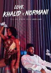 Khalid & Normani: Love Lies - лучший фильм в фильмографии Cody Stauffer