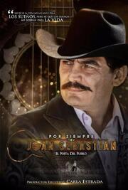 Por Siempre Joan Sebastian из фильмографии Сюзанна Лозаньо в главной роли.