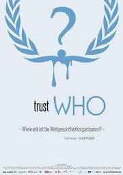 TrustWho - лучший фильм в фильмографии Thomas Schlottmann