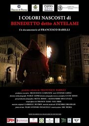 I colori nascosti di Benedetto detto Antelami из фильмографии Gabriele Ducros в главной роли.