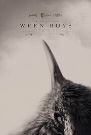 Wren Boys - лучший фильм в фильмографии Harry Lighton