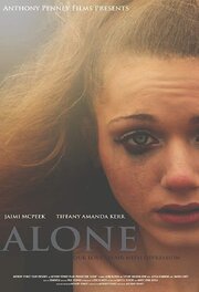 Alone из фильмографии Emily A. Vickers в главной роли.