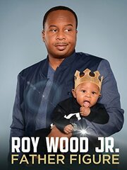 Roy Wood Jr.: Father Figure из фильмографии Мишель Капуто в главной роли.