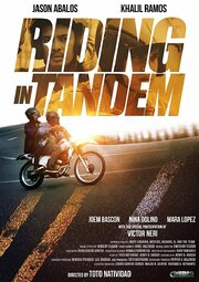 Riding in Tandem из фильмографии Халил Рамос в главной роли.