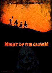 Night of the Clown из фильмографии Dan Peters в главной роли.