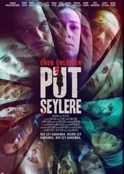 Put Seylere - лучший фильм в фильмографии Murat Özgüllü