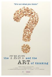 The Test & The Art of Thinking из фильмографии Кен Шнайдер в главной роли.