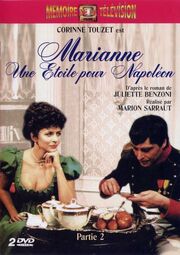 Marianne, une étoile pour Napoléon из фильмографии Корина Тузе в главной роли.