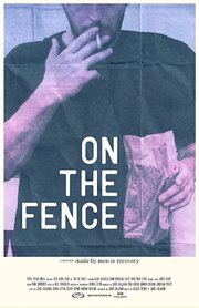 On the Fence - лучший фильм в фильмографии Quinn Marshall