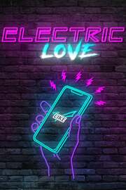 Electric Love из фильмографии Victoria Fratz в главной роли.