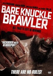 Bare Knuckle Brawler из фильмографии Карен Гёллер в главной роли.