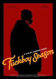 Fuckboy Season - лучший фильм в фильмографии Titus Kokosky Deforchaux