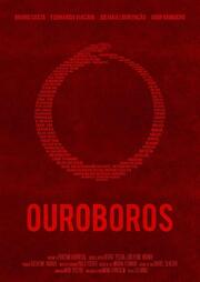 Ouroboros - лучший фильм в фильмографии Guilherme Andrade