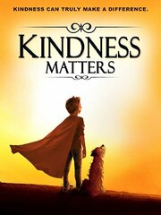 Kindness Matters из фильмографии Кэтлин Беннер в главной роли.