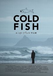 Cold Fish из фильмографии Тим Флауер в главной роли.