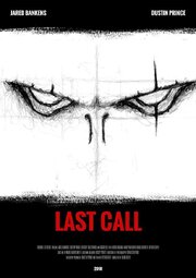 Last Call из фильмографии Kristof Waltermire в главной роли.