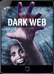 Dark Web из фильмографии Рон Баш в главной роли.