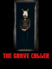 The Grave Caller из фильмографии Аманда Миллер в главной роли.