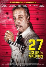 27: El club de los malditos из фильмографии Уильям Просюк в главной роли.